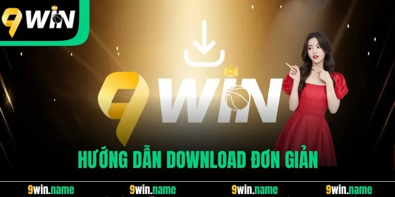 Hướng dẫn download đơn giản